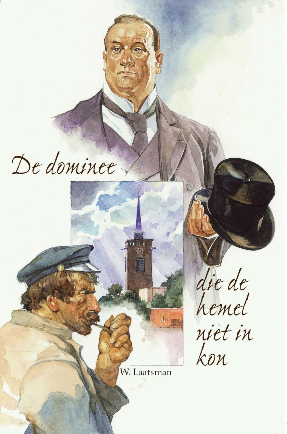 De dominee die de hemel niet in kon; E-Book